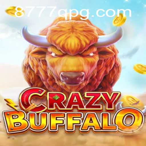 CRAZYBUFFALO: An Adventurous Dive into the World of Thrills