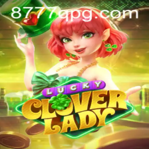 Unlock a World of Fun and Fortune with LuckyCloverLady and the Mysterious 8777q