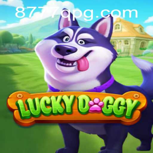 Unveiling the Thrills of LuckyDoggy: A Comprehensive Guide